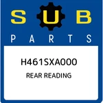 Subaru Rear Reading H461SXA000, New Genuine Oem Part. Fixed Price $190.62.