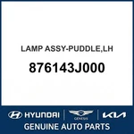 2006-2012 Hyundai Veracruz Lamp Assembly-puddle Oem New 876143J000. Fixed Price $98.93.
