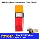 For Toyota Hilux RN30 RN40 Pickup Truck 1979-83 Right Tail Light Cover Lens Go. Fixed Price $39.51.