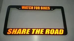 Black Watch For Bikes Share The Road Red License Plate Frame Reflective Safety. Fixed Price $7.25.