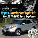 10PC Car Interior Led Super White Light Bulb Kit 2011-2015 Ford Explorer. Fixed Price $13.22.