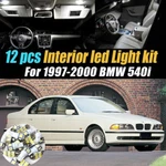 12PC Super White Car Interior Led Light Bulb Kit For 1997-2000 Bmw 540I. Fixed Price $14.73.