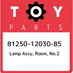 81250-12030-B5 Toyota Lamp Assy, Room, NO.2 8125012030B5, New Genuine Oem Part. Fixed Price $49.32.