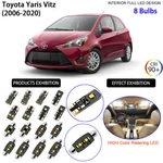 8 Bulbs Led Interior Light Kit For Toyota Yaris Vitz 2006-2020 Dome. Fixed Price $21.32.