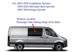 Fits 07-18 Freightliner Sprinter Passenger Side Sliding Cargo Door Window Glass. Fixed Price $305.00.