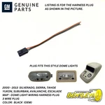 2000-2010 Silverado Sierra Tahoe Yukon Map Dome Light Wiring Harness Plug 3 Wire. Fixed Price $15.74.