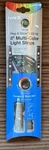 Type Automotive Plug & Glow Led Kit 8" Multi-color Light Strips Extend 12FT. Fixed Price $10.00.